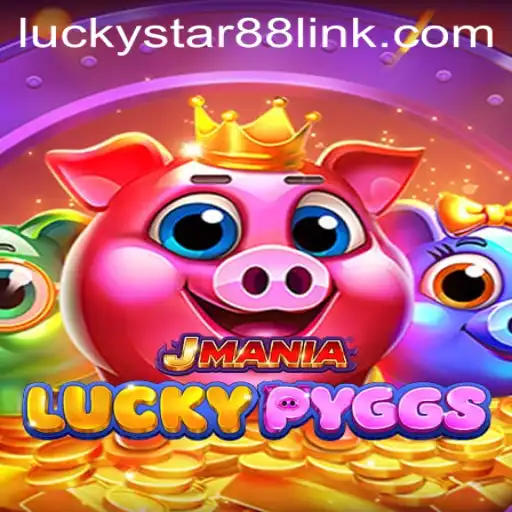 Exploring JManiaLuckyPyggs: The Exciting World of Luckystar88